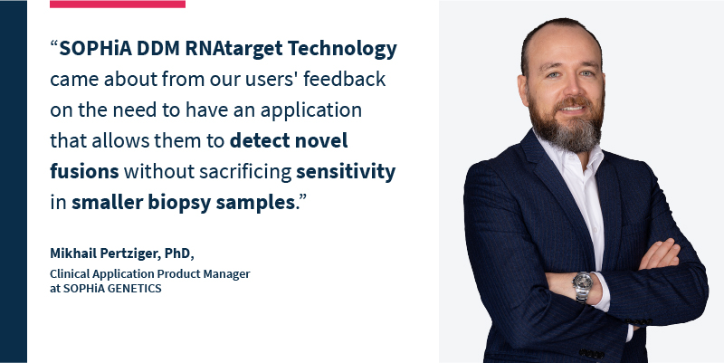 Expect more from your RNA analyses with the new SOPHiA DDM RNAtarget Technology
