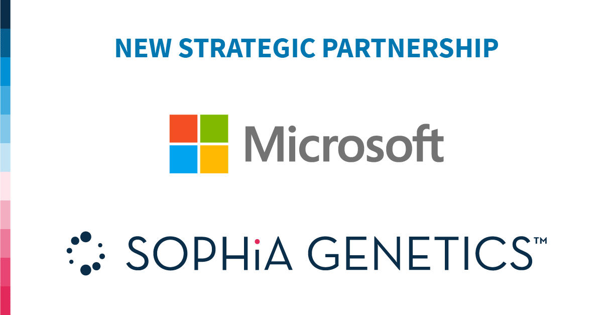 SOPHiA GENETICS Partners with Microsoft to Accelerate Multimodal Health Data Analysis
