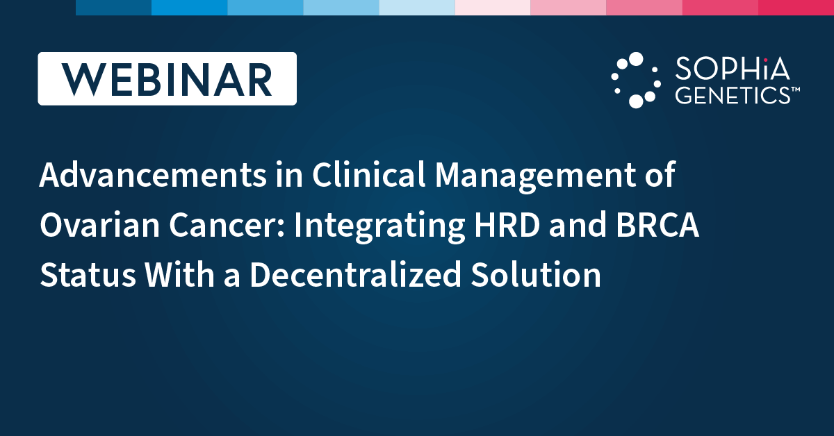 Advancements in Clinical Management of Ovarian Cancer: Integrating HRD and BRCA Status With a Decentralized Solution