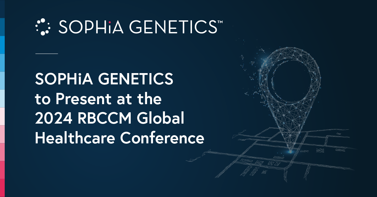 SOPHiA GENETICS to Present at the 2024 RBC Capital Markets Global Healthcare Conference